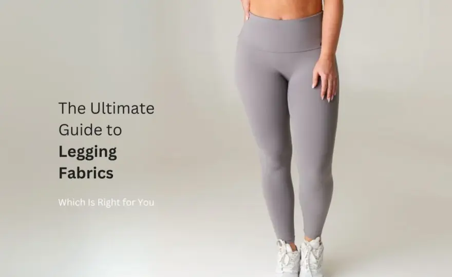What Material Are Leggings Made Of? Choose Your Perfect Pair