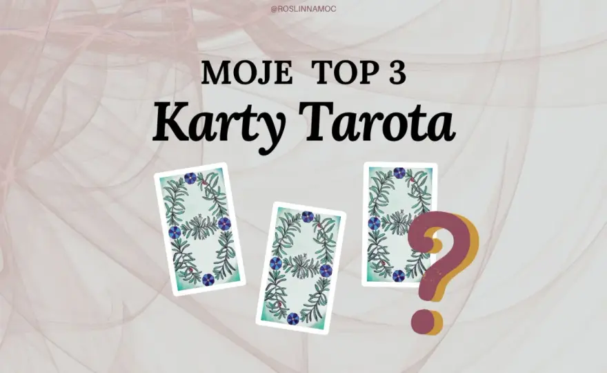 Trzykartowy rozkład tarota - jak czytać 3 karty?