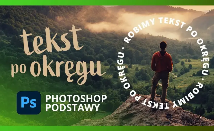 Jak wygiąć tekst w Photoshopie - proste metody na efektowne projekty