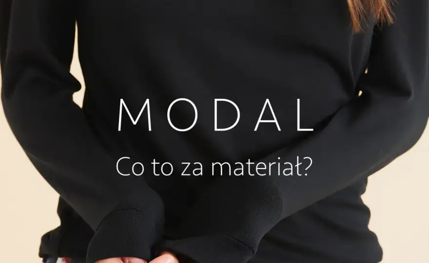 Modal – co to za materiał? Czy warto go nosić?