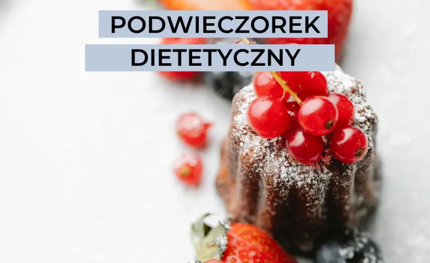 Co zjeść na podwieczorek fit, by uniknąć niezdrowych przekąsek?