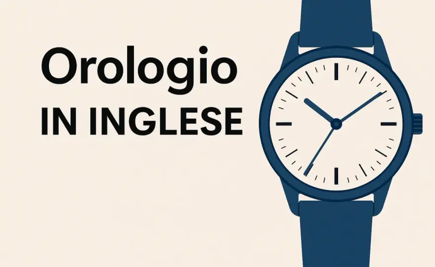 Fuso Orario in Inglese - Guida Definitiva per Non Sbagliare Mai