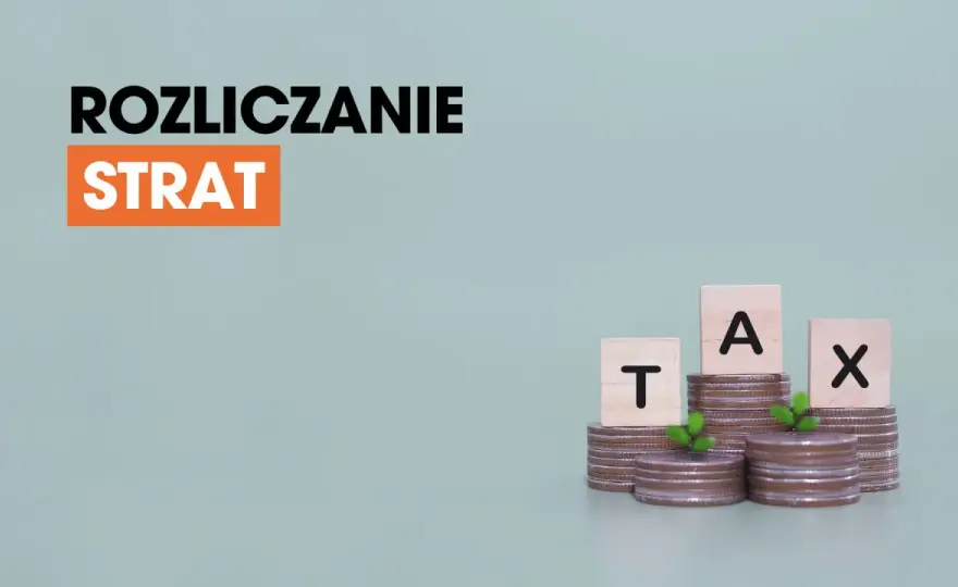 Strata podatkowa z lat ubiegłych - Jak ją odliczyć i nie stracić?