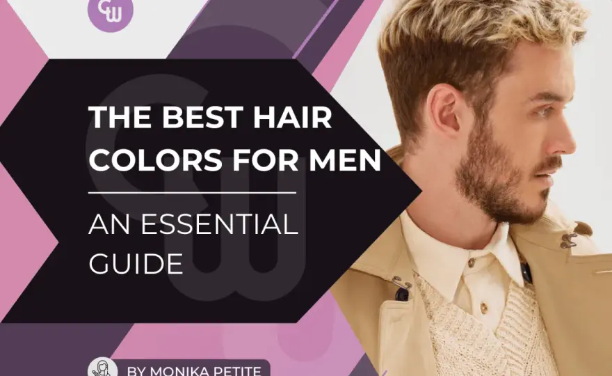 Männer Haare färben: Anleitung, Tipps & die besten Farben für 2025