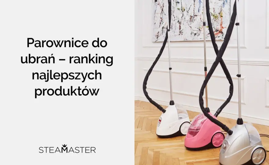 Ranking parownic stojących 2026: Jak wybrać idealną dla siebie?