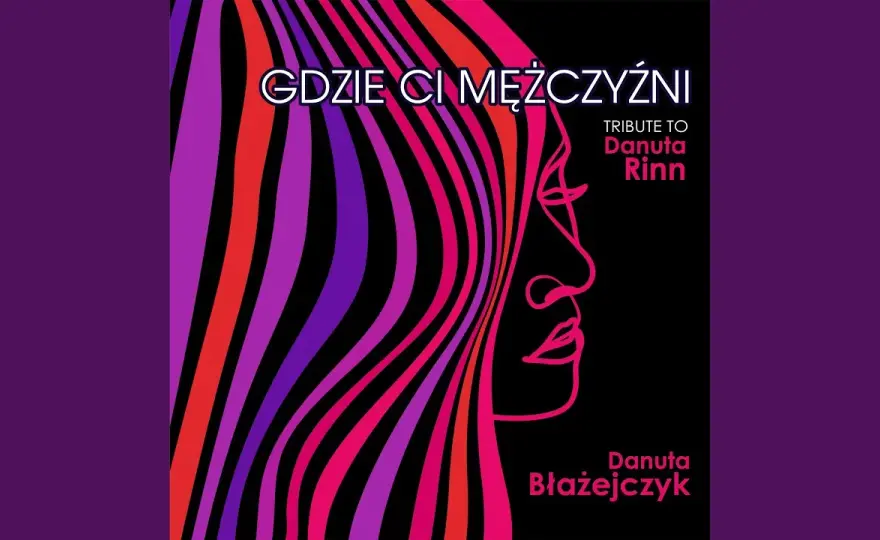 Tekst piosenki Gdzie ci mężczyźni - odkryj emocje i znaczenie utworu