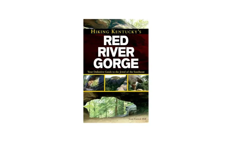 Red River Gorge - Guide complet pour grimper au Kentucky