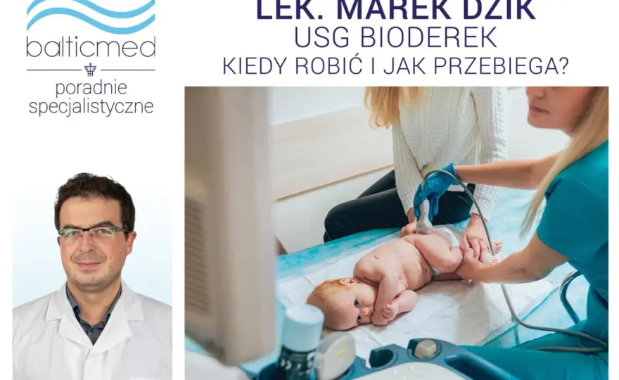 USG bioderek noworodka - kiedy badać i co powinno niepokoić?