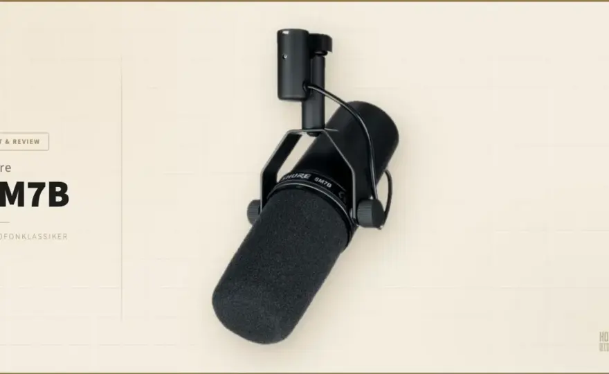 Shure SM7B Test - Lohnt es sich wirklich für dein Home Studio?
