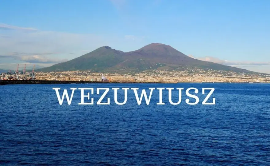 Wejście na Wezuwiusz - Ceny, bilety, dojazd. Jak zaplanować?