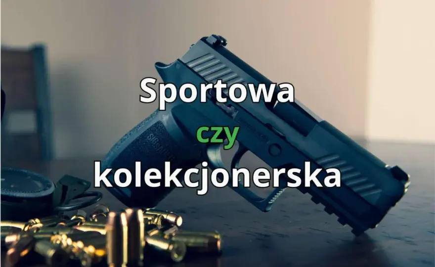 Pozwolenie na broń w Polsce - Cel, koszt, procedura krok po kroku