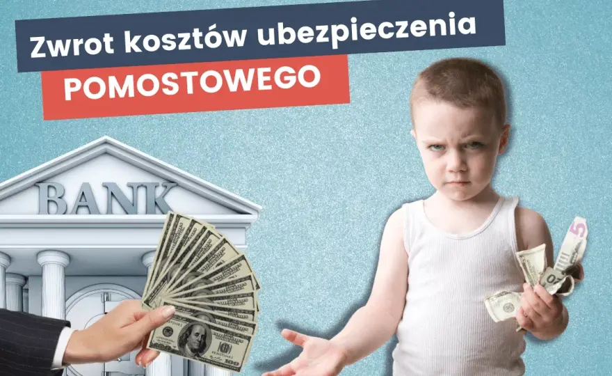 Ubezpieczenie pomostowe - Kiedy bank zwróci pieniądze?