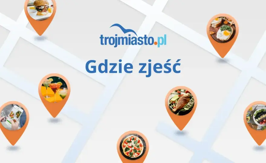 Trójmiasto gdzie zjeść: najlepsze miejsca na pyszne jedzenie