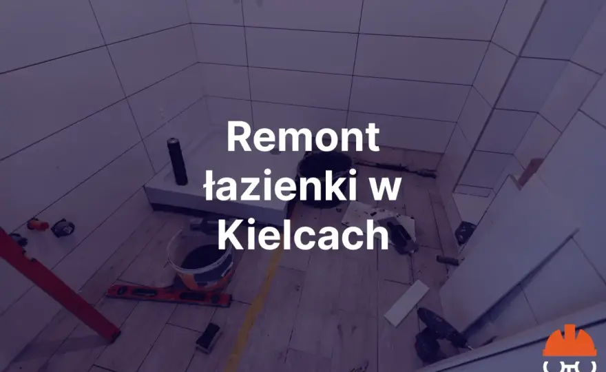 TOP ekipy remontowe w Kielcach