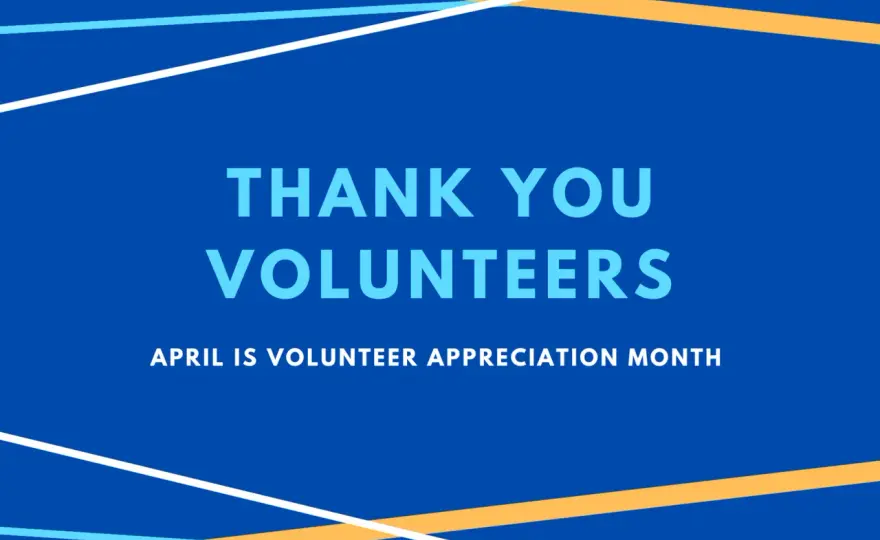Volunteer Appreciation - Make Your Thanks Truly Count