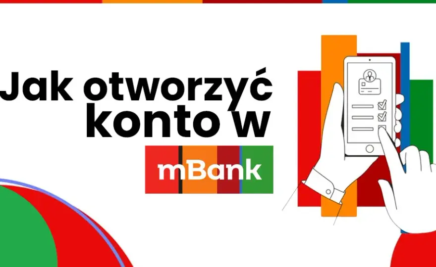 Jak otworzyć konto oszczędnościowe w mBanku? Poradnik krok po kroku