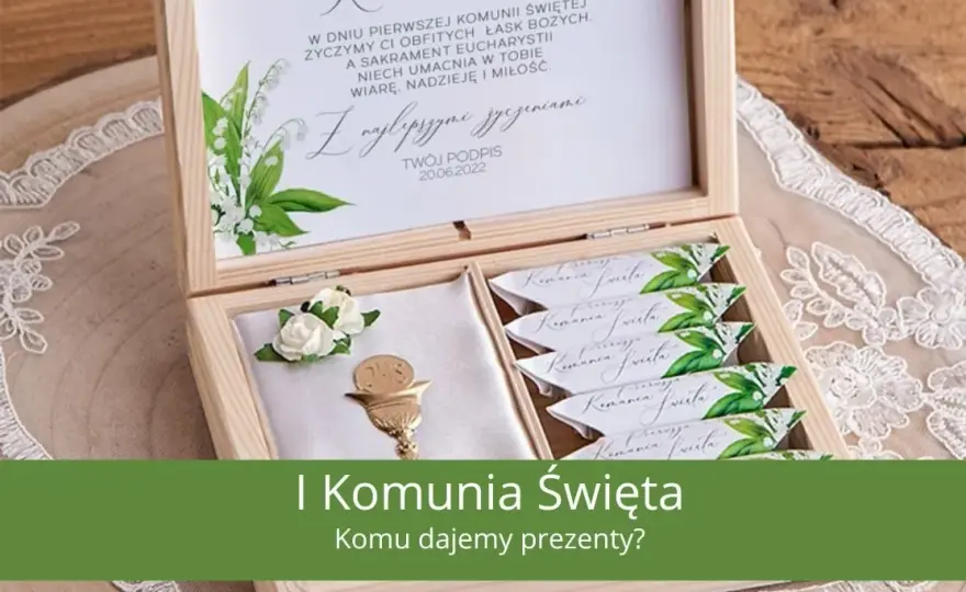 Co na komunię dla chłopca? Pomysły, budżet i wskazówki