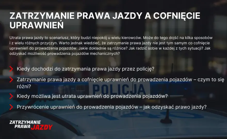 Jazda po cofnięciu uprawnień - Co grozi i jak odzyskać prawo jazdy?