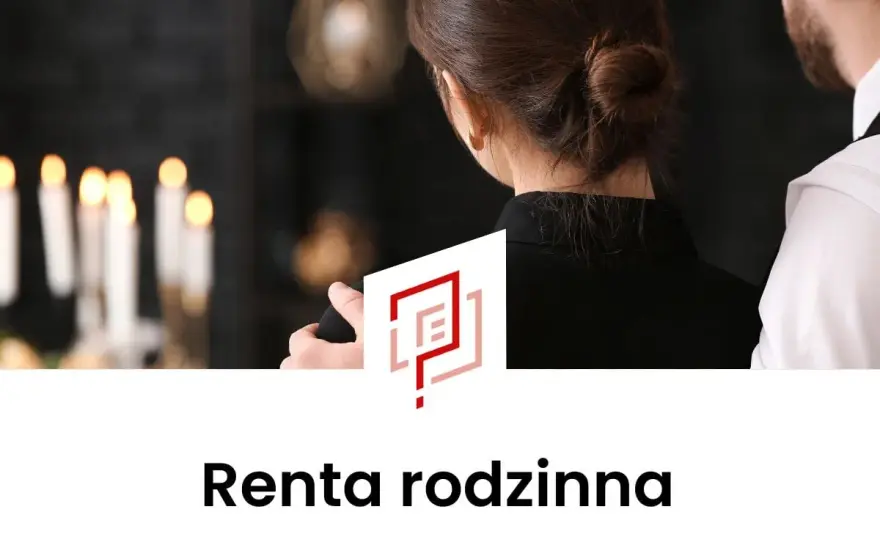 Renta rodzinna po ojcu - Jak uzyskać świadczenie z ZUS?