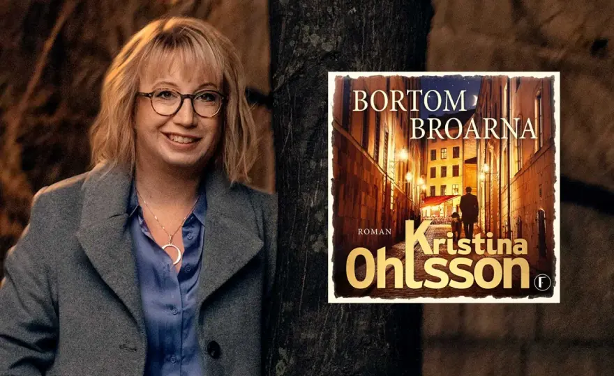 Bortom broarna - Kristina Ohlssons nya roman