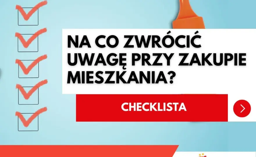 Kupno mieszkania od dewelopera: na co uważać? Pełna checklista