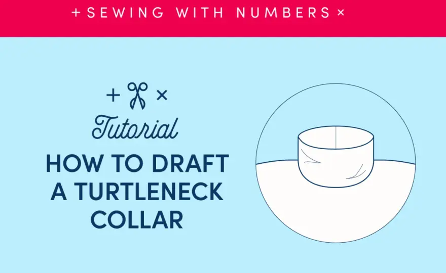 Sew a Perfect Turtleneck Collar - Your Ultimate Guide