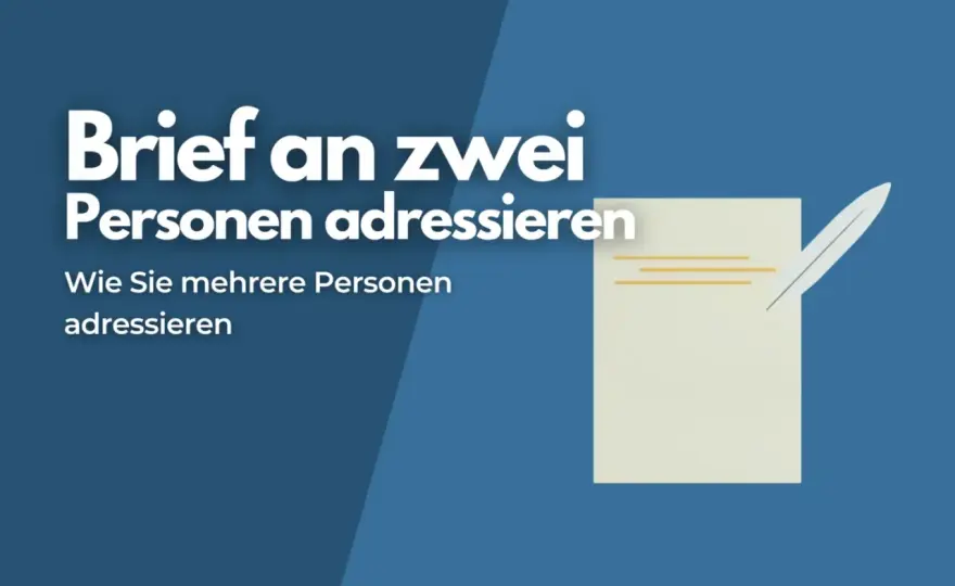 Anrede an zwei Personen - So gelingt der professionelle Brief