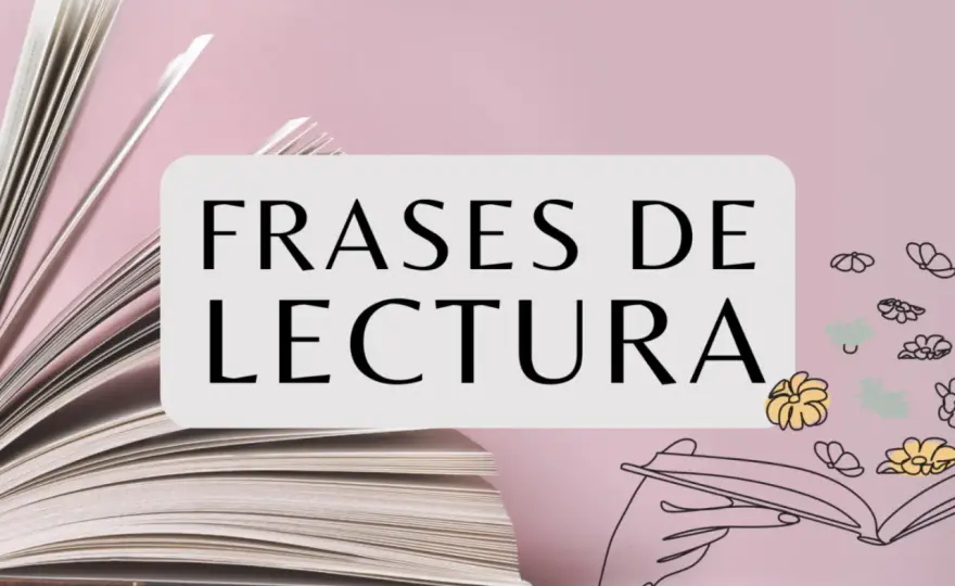 Frases de lectura cortas y bonitas - Elige la perfecta