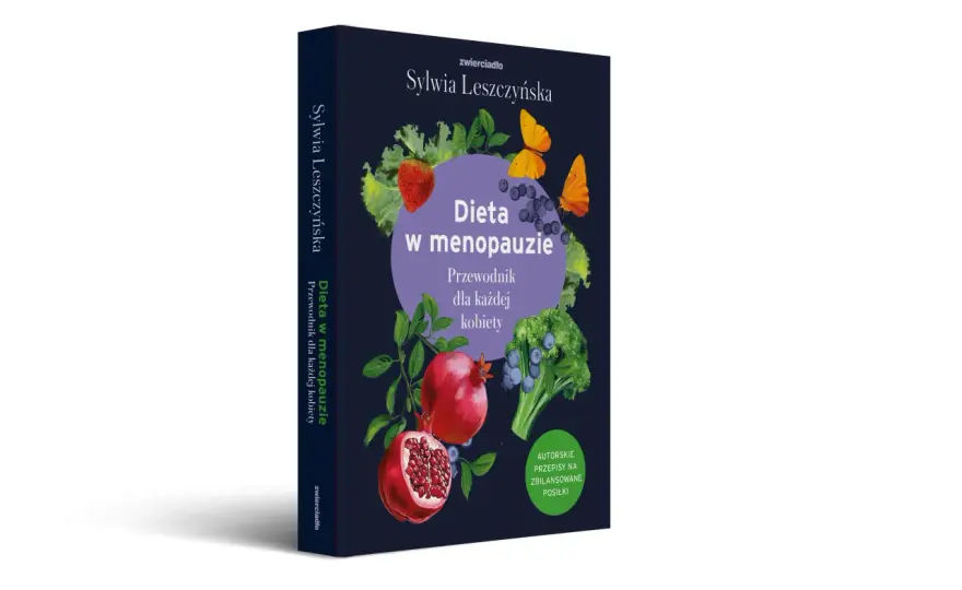 Dieta w menopauzie - jedz mądrze, poczuj się lepiej!