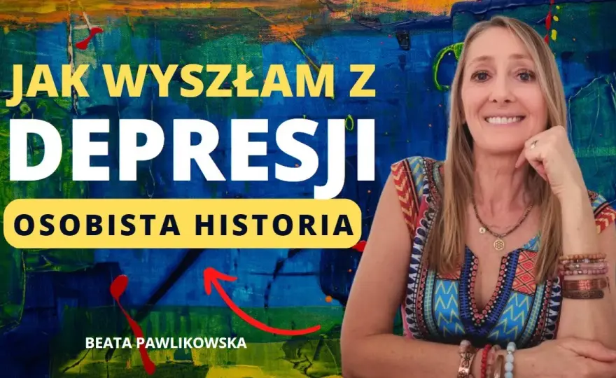 Jak wyszłam z depresji - moje osobiste doświadczenia i skuteczne metody