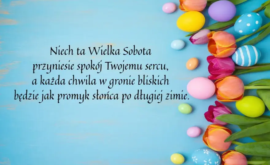 Życzenia na Wielką Sobotę - gotowe teksty i symbolika dnia