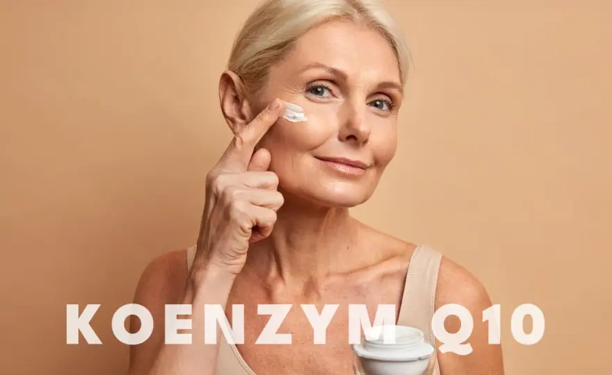 Koenzym Q10 na twarz - Jak działa i jakie daje realne efekty?