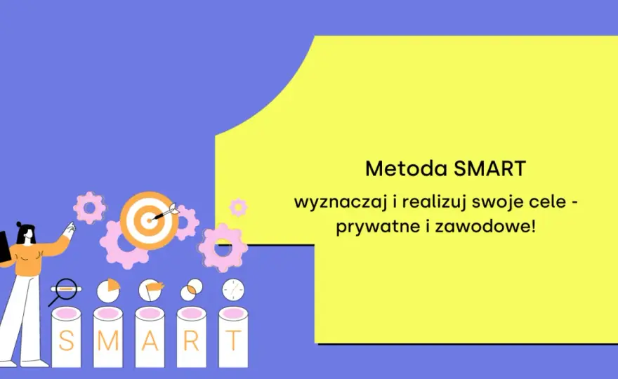 Przykłady celów SMART w zarządzaniu - jak robić to dobrze