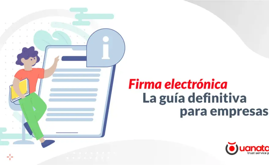 Firma digital en España - Guía completa para no fallar