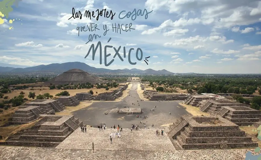 Qué ver en México - Planifica tu viaje sin agobios
