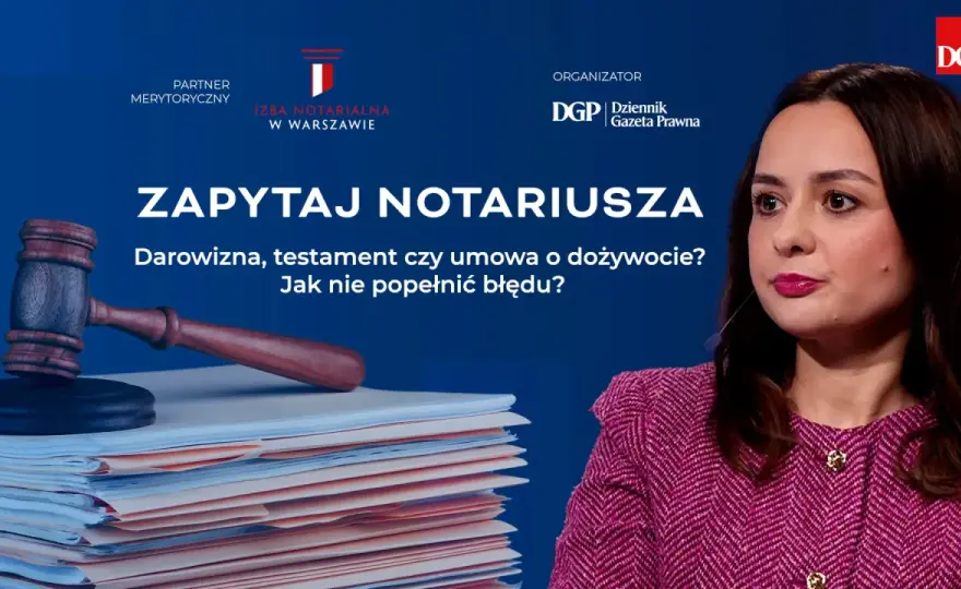 Przekazanie majątku za życia - Darowizna czy dożywocie?