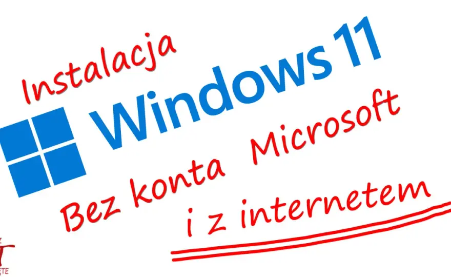 Windows 11 bez konta Microsoft - Czy to możliwe?