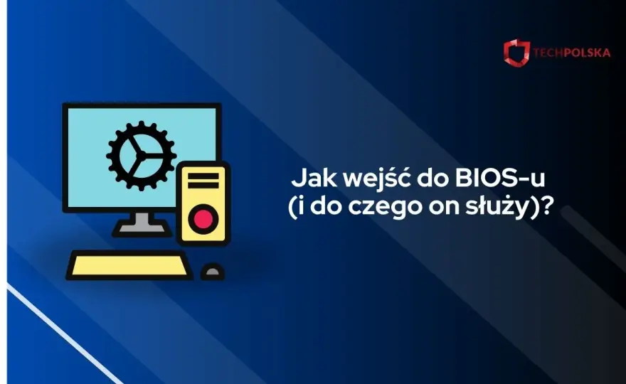 Jak wejść do BIOS/UEFI - Szybki Poradnik dla Windows i PC