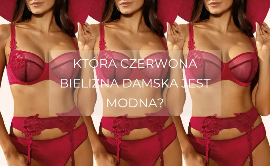Czerwona bielizna damska: Sekret pewności siebie i stylu
