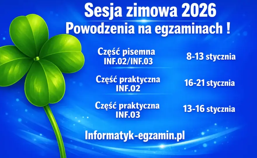 Technik informatyk 2026: Egzamin INF.02 i INF.03 Twój przewodnik