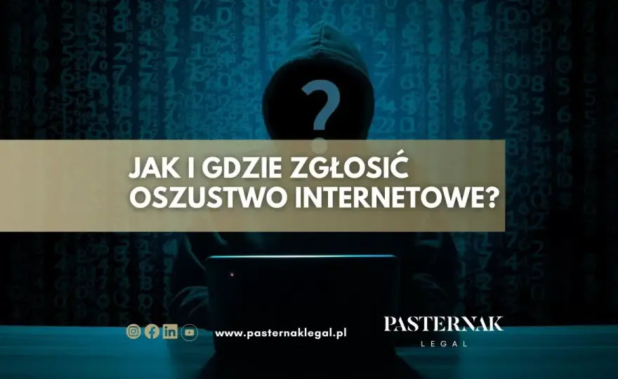 Oszustwo internetowe - Gdzie zgłosić i jak działać?