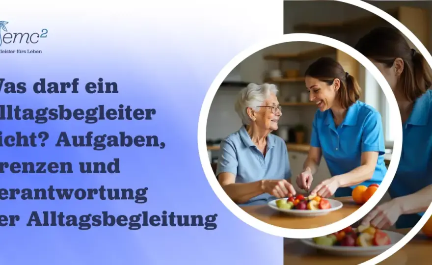 Alltagsbegleiter im Alltag - was sie leisten und was nicht