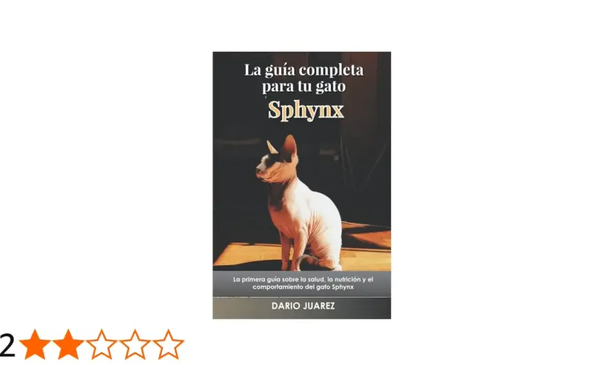 Gato Sphynx - ¿Realmente es para ti? Guía completa y honesta