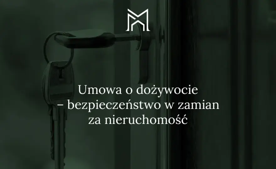 Dożywocie - Kara czy umowa? Rozróżnij te dwa znaczenia!