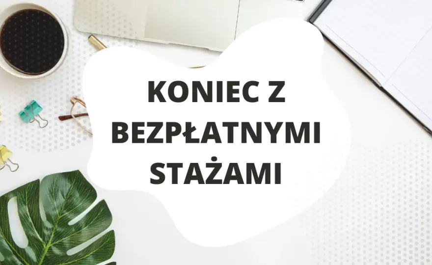 Ile trwa staż? Kluczowe ramy czasowe i przepisy w Polsce