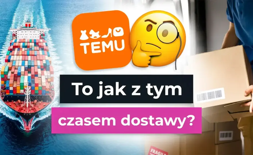 Paczka z Temu - Ile idzie i jak śledzić dostawę?