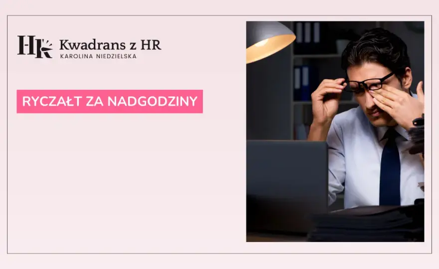 Ryczałt za nadgodziny - co musisz wiedzieć przed podpisaniem
