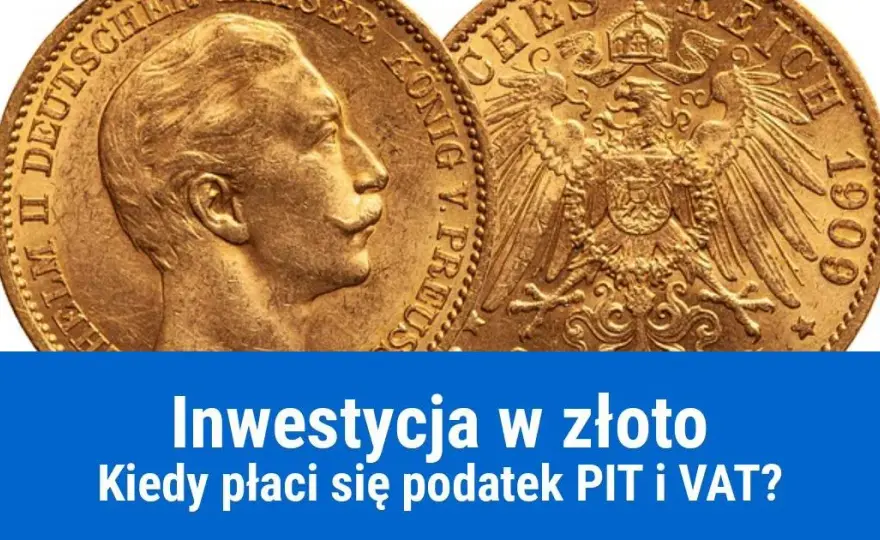 Ile kosztuje złoto inwestycyjne? Cena, VAT i podatki