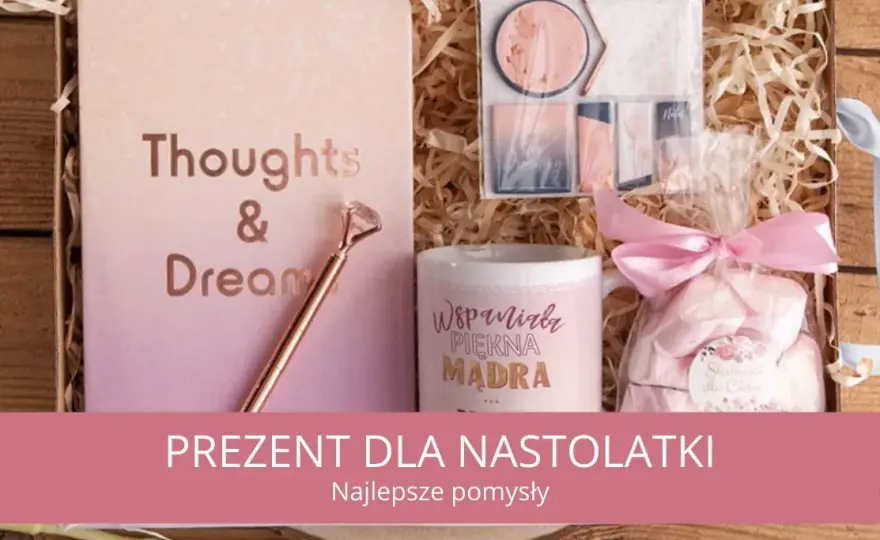 Idealny prezent dla dziewczyny? Inspiracje, które ją zachwycą!