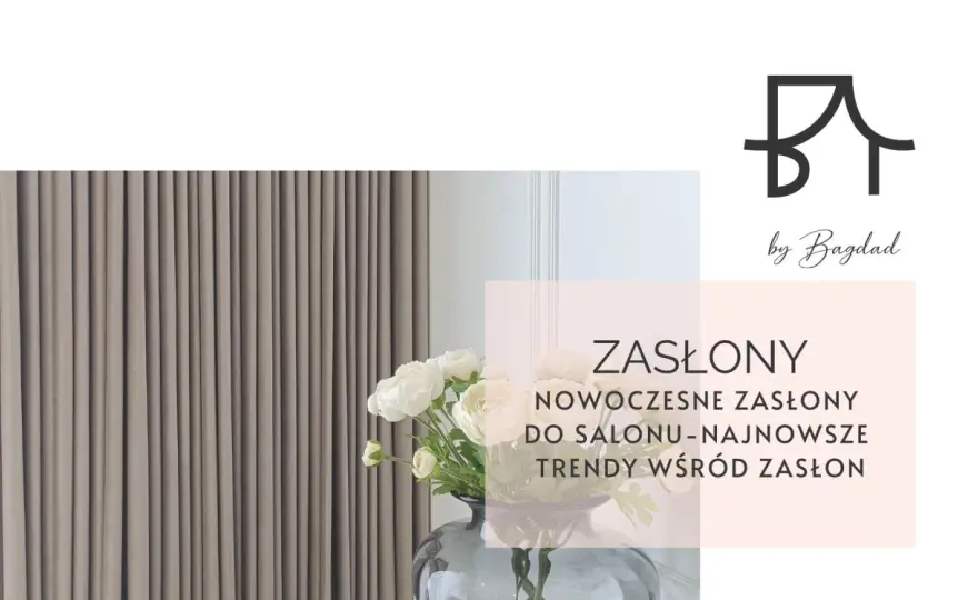 Czy zasłony są modne? Odkryj najnowsze trendy w dekoracji wnętrz
